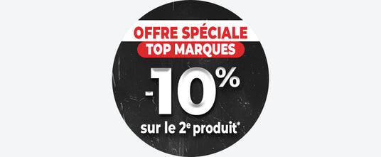 Offre Spéciale Top Marques : -10% sur le deuxième produit
