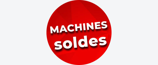 SOLDES Machines