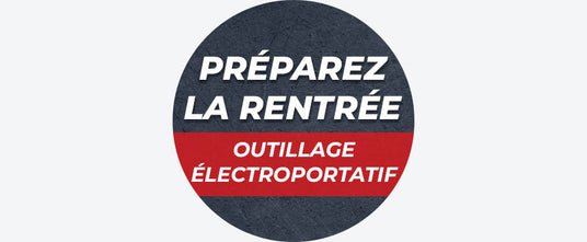 Préparez la rentrée : Offre Spéciale Packs outillage électroportatif jusqu'au 01/09
