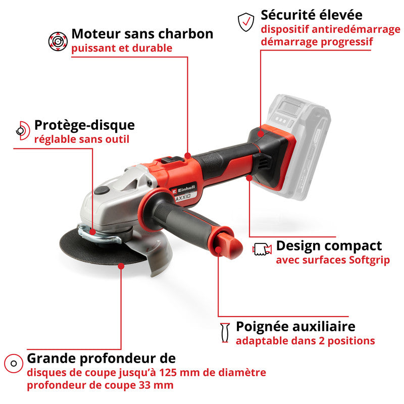 Meuleuse d'angle Ø125mm sans fil 18V EINHELL AXXIO Solo - Power X-Change (vendu sans batterie)