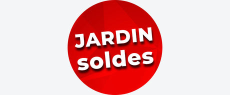 SOLDES Jardin