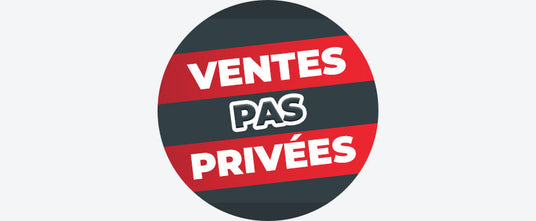 Les Ventes PAS Privées