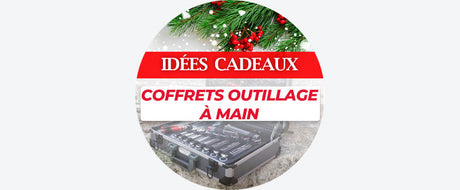 Idées Cadeaux : Coffrets d'outils à main