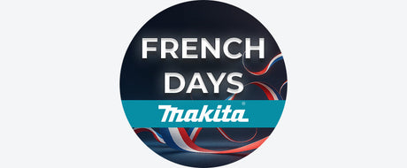 FRENCH DAYS MAKITA