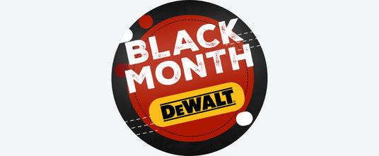 BLACK MONTH : DEWALT