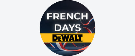 FRENCH DAYS DEWALT