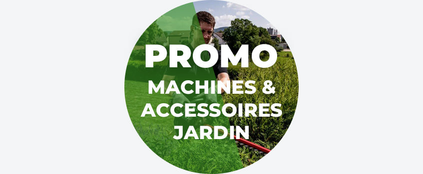 Grande Promo Jardin jusqu'au 29/03