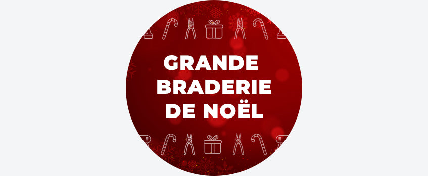 Grande Braderie de Noël jusqu'au 19/12