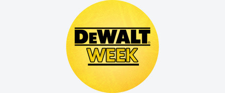 DEWALT WEEK jusqu'au 26/08