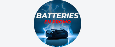 Batteries à prix réduits Jusqu'au 07/09