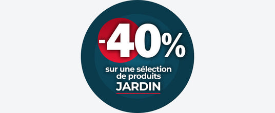 -40% sur une sélection Jardin