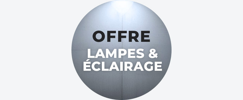 Offre Spéciale Lampes et Eclairage jusqu'au 03/11