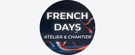 FRENCH DAYS : Atelier et Chantier