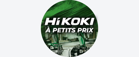 HIKOKI à petits prix jusqu'au 18/08