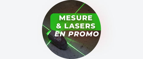 Mesure et Lasers en promo jusqu'au 17/03