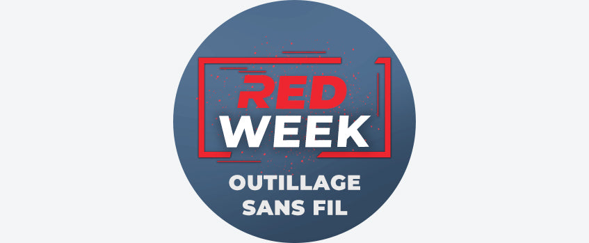 Promo RED WEEK Outillage sans fil - jusqu'au 06/12