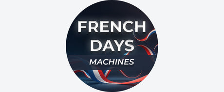 FRENCH DAYS : Machines