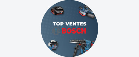 Top Ventes BOSCH