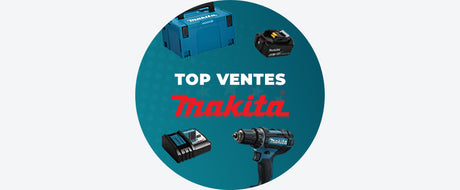 Top Ventes MAKITA