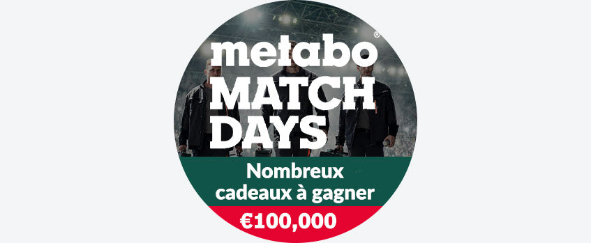 METABO MATCH DAYS